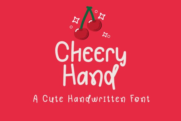 CheeryHand: The Font That Brings a Smile to Your Designs