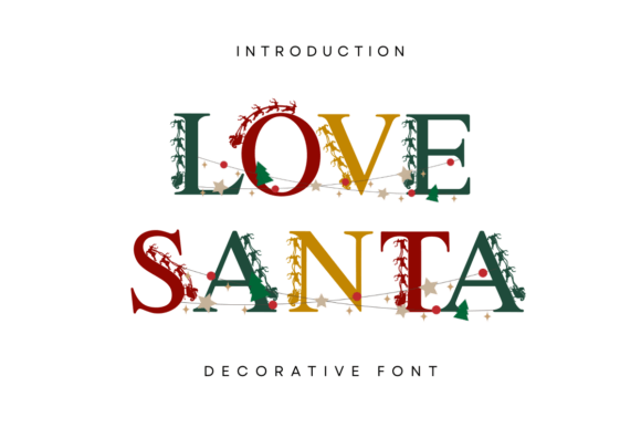 Love Santa Font: A Festive Type for Holiday Cheer