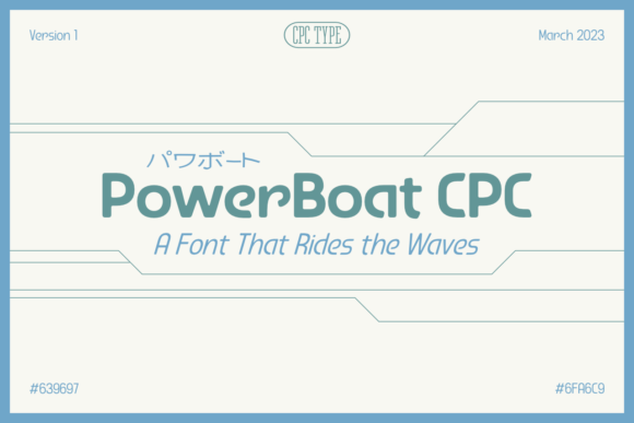 PowerBoat CPC: A Typeface Built for Speed and Style