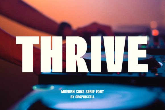 Thrive Font: A Modern Typeface for Minimalist Design Projects