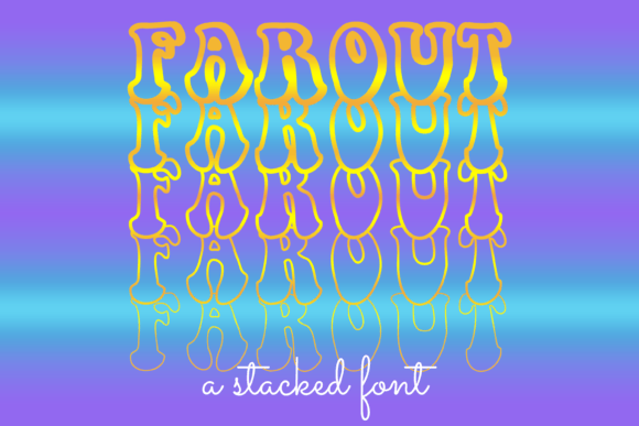 Why Far out Font is the Creative Spark Your Designs Need