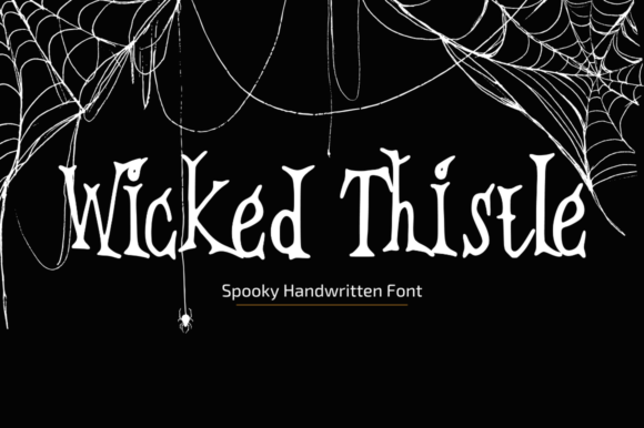 Wicked Thistle Font: A Guide to Its Haunting Charm